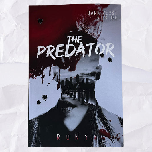The Predator (Dark Verse #1) by RuNyx