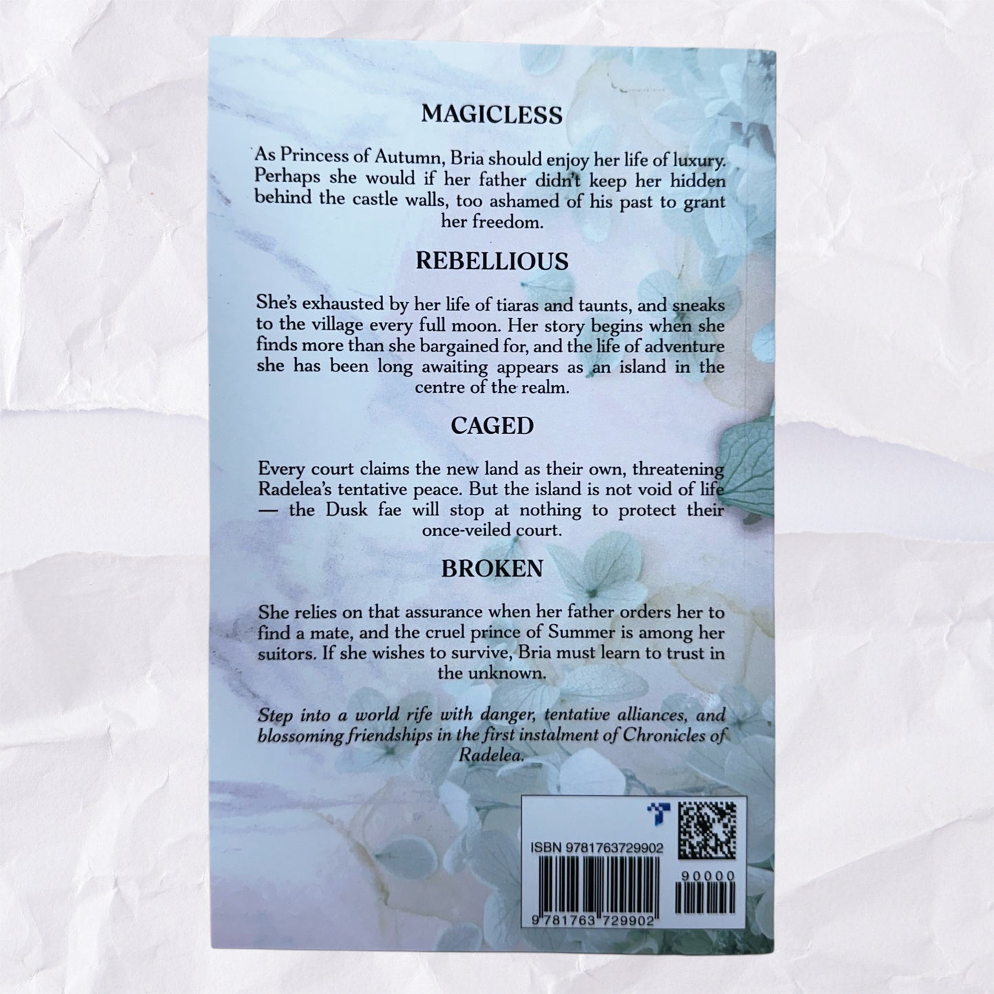 Jaded Wears the Crown (Chronicles of Radelea #1) by Samara Saward - Signed Copies