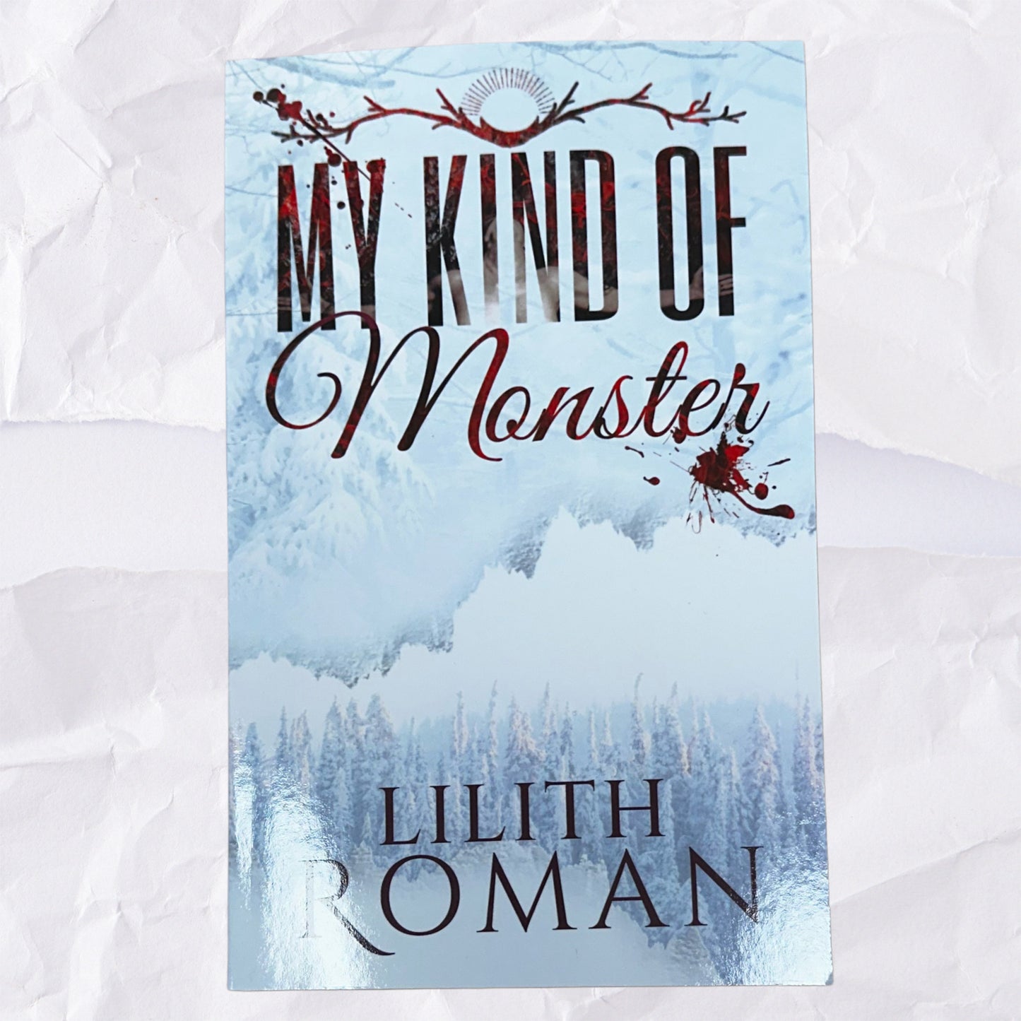 My Kind Of Monster by Lilith Roman