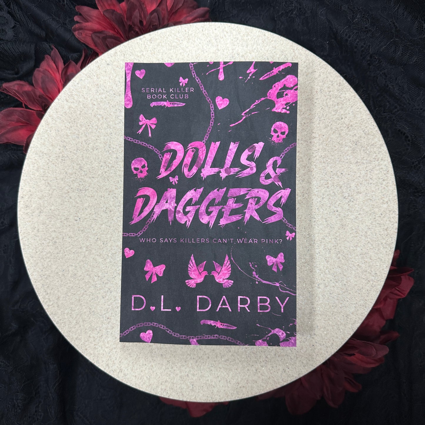 Dolls & Daggers (Serial Killer Book Club #1) by D. L. Darby