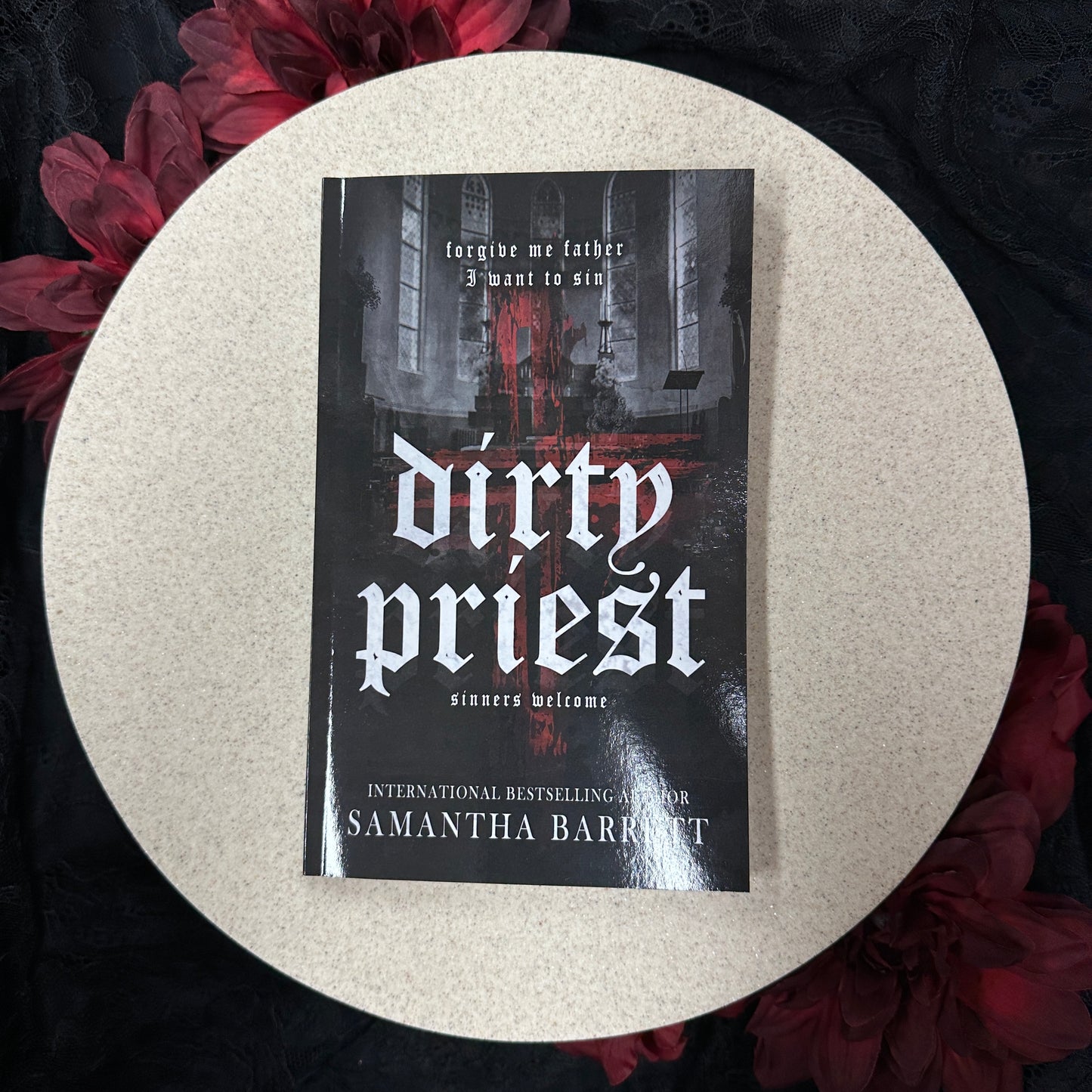 Dirty Priest (Sinners Welcome) by Samantha Barrett