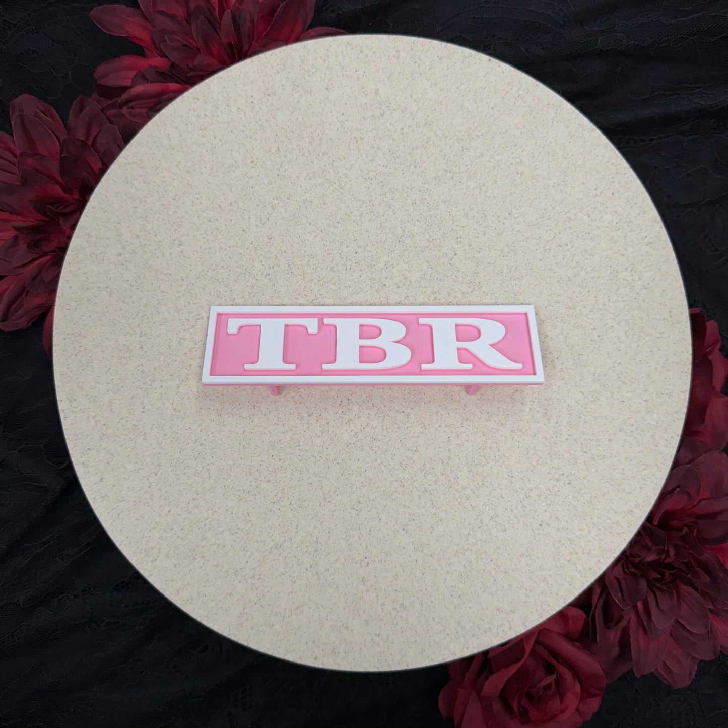 TBR Sign - Pink/White