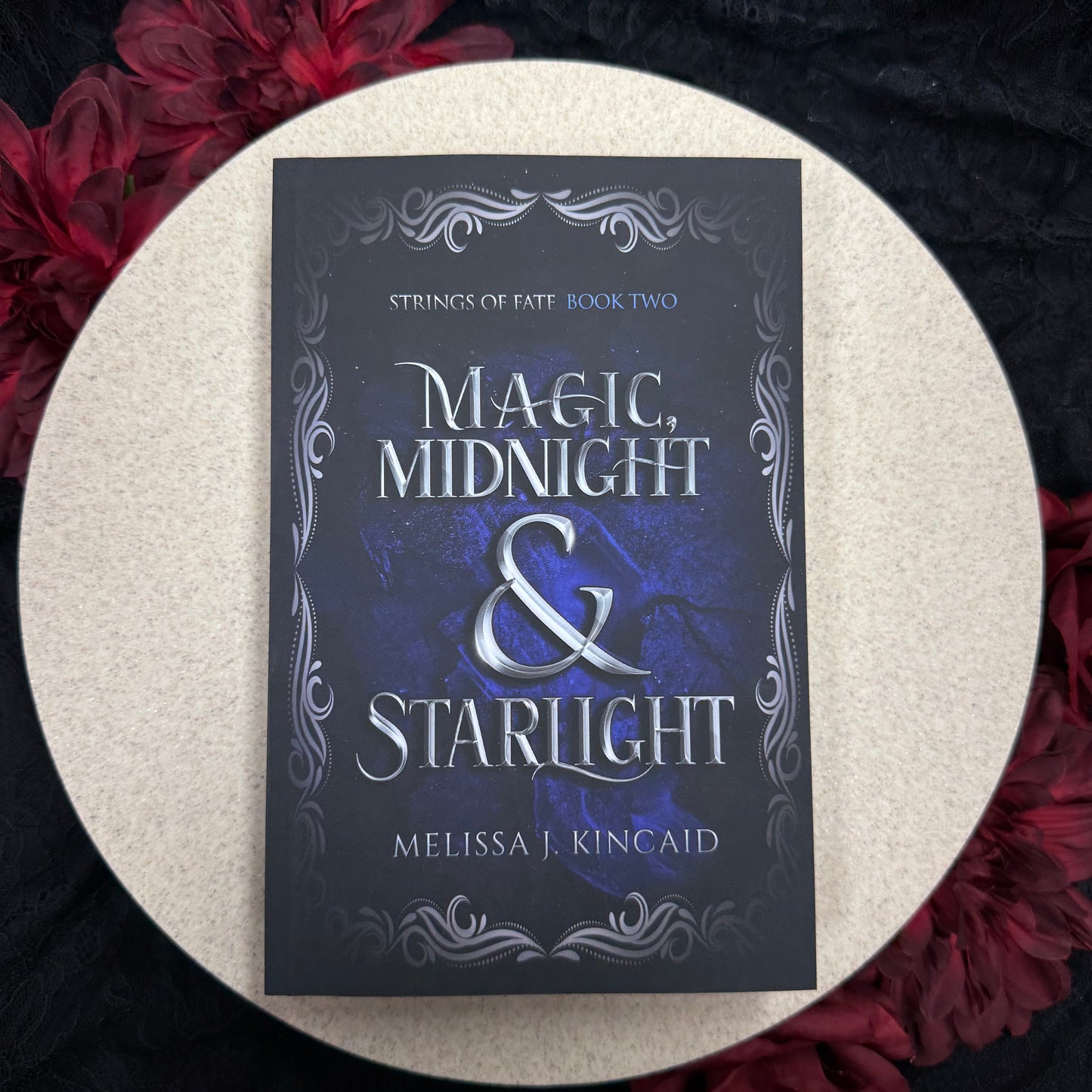 Magic, Midnight & Starlight (Strings of Fate #2) by Melissa J. Kincaid - SIGNED COPIES