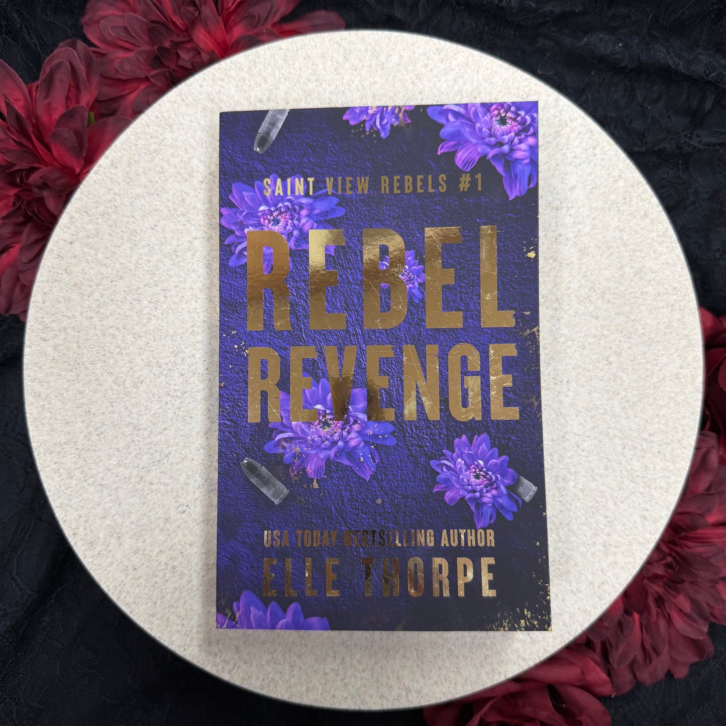 Rebel Revenge (Saint View Rebels #1) by Elle Thorpe - Special Edition