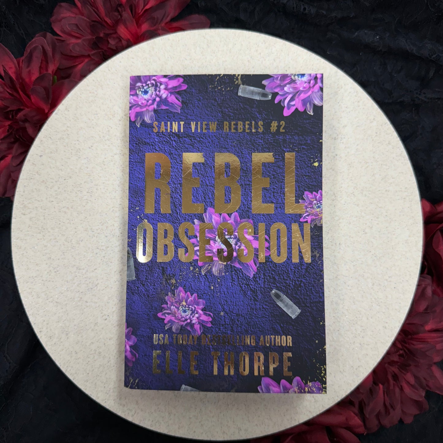 Rebel Obsession (Saint View Rebels #2) by Elle Thorpe - Special Edition