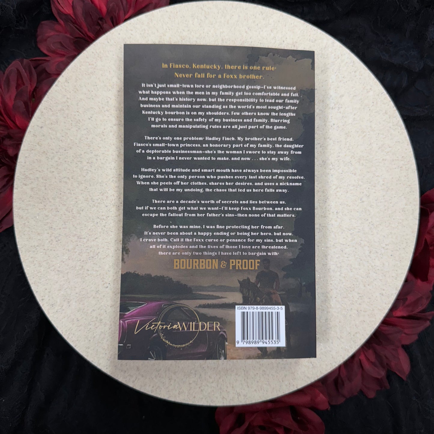 Bourbon & Proof (The Bourbon Boys #3) by Victoria Wilder