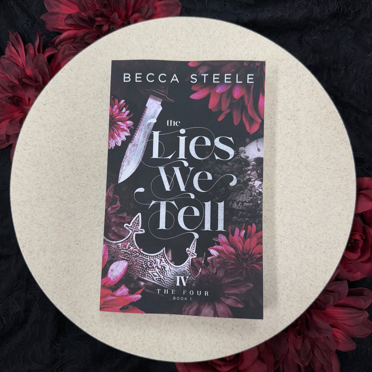 The Lies We Tell (The Four #1) by Becca Steele