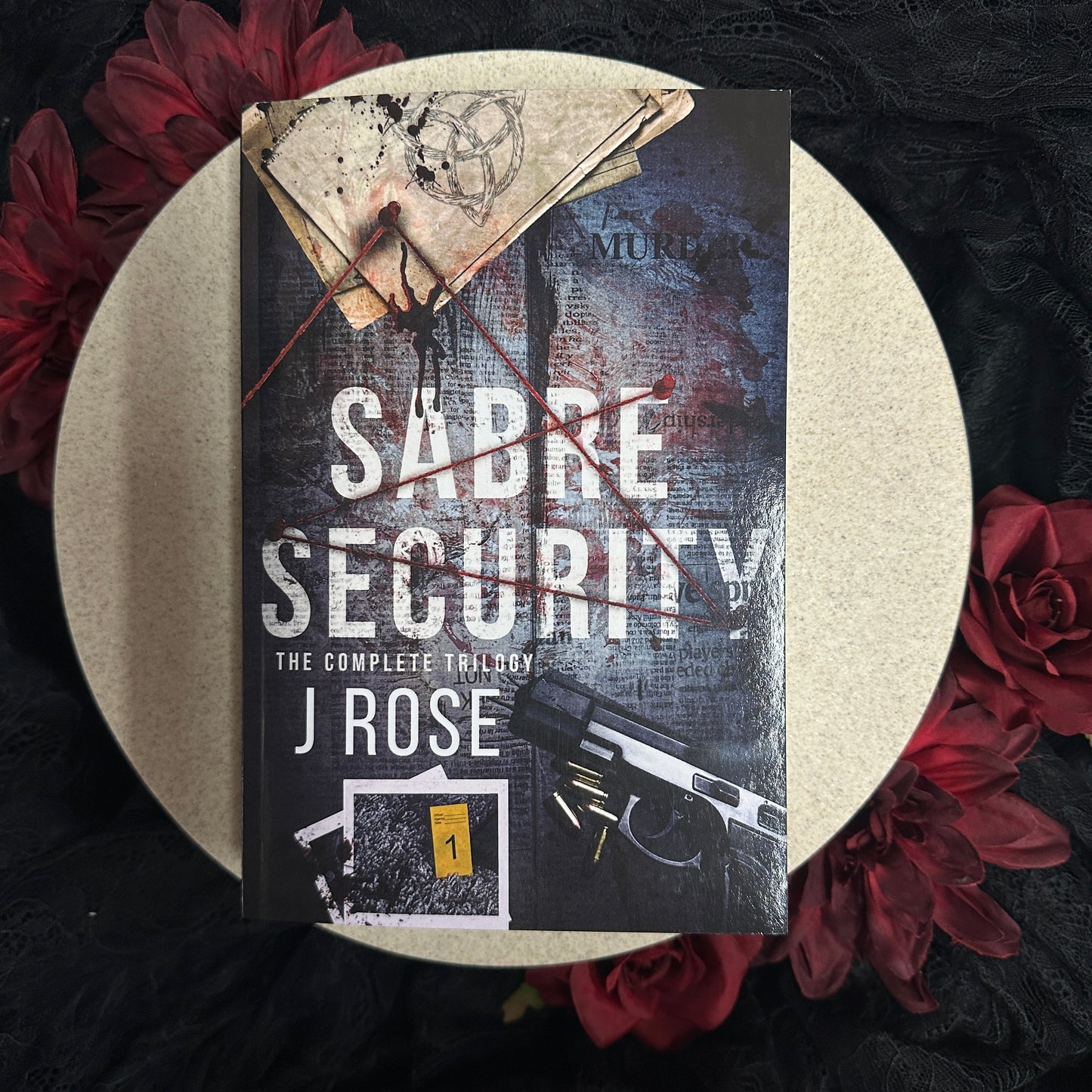 Sabre Security: The Complete Trilogy by J. Rose