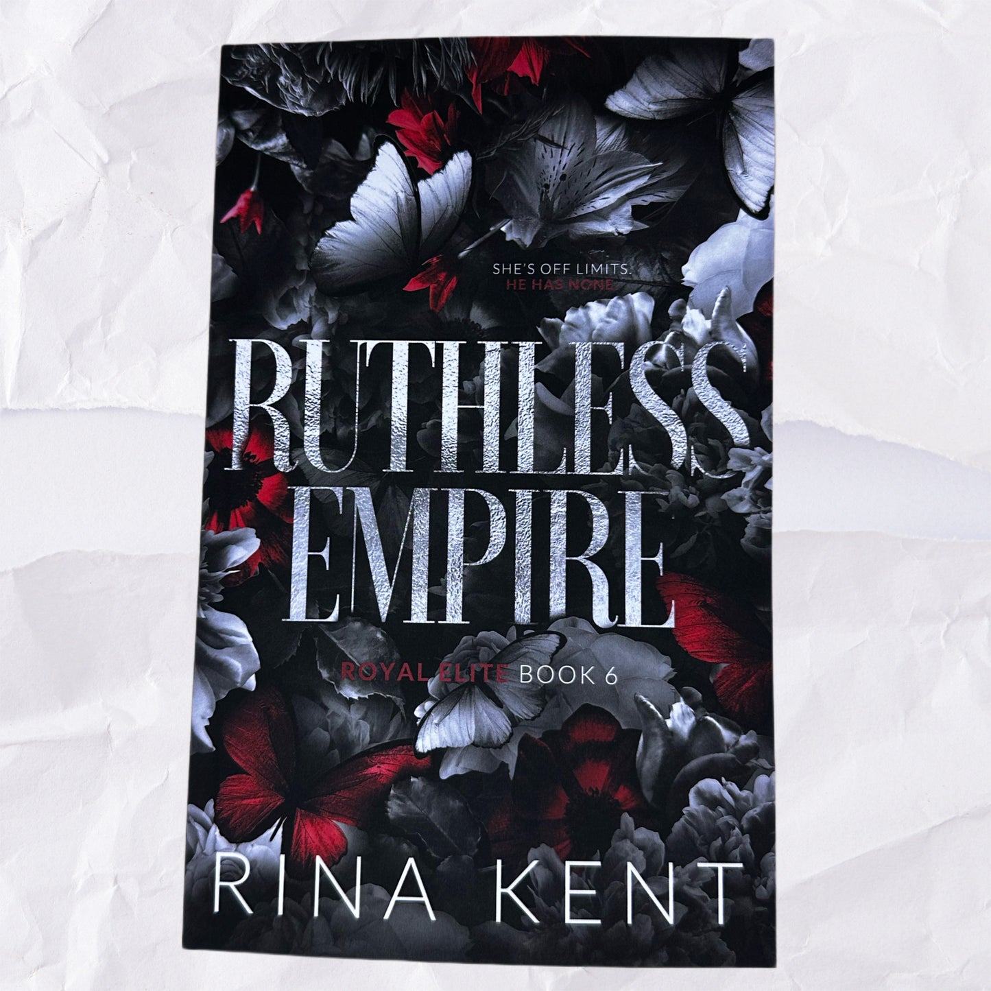 Ruthless Empire (Royal Elite #6) by Rina Kent - Hardcover