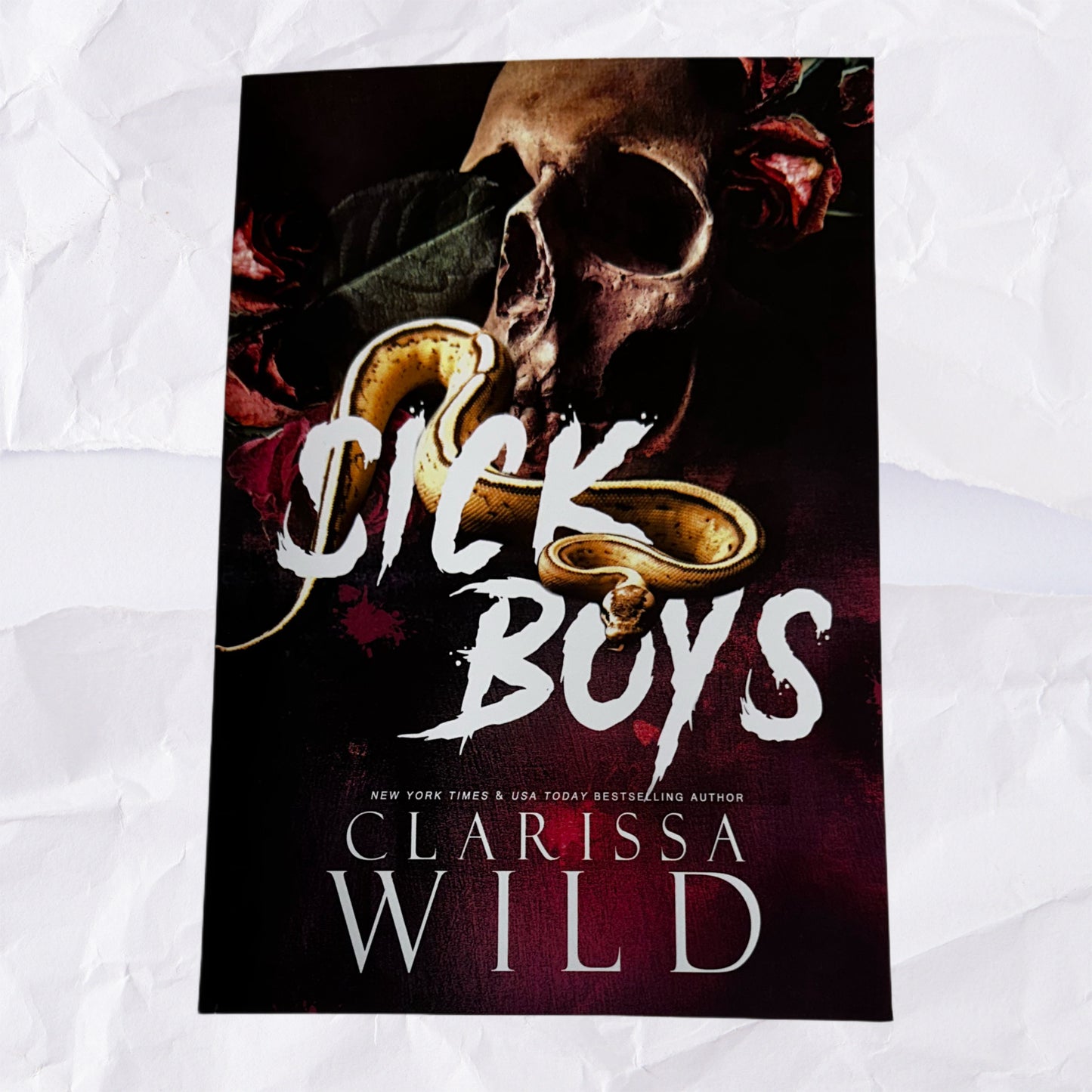 Sick Boys (Spine Ridge University #1) by Clarissa Wild