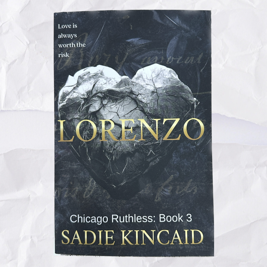 Lorenzo (Chicago Ruthless #3) by Sadie Kincaid