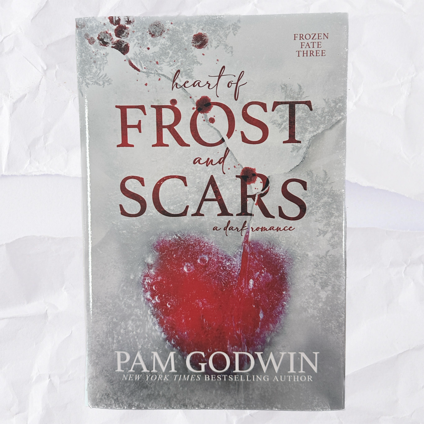 Heart of Frost and Scars (Frozen Fate #3) by Pam Godwin