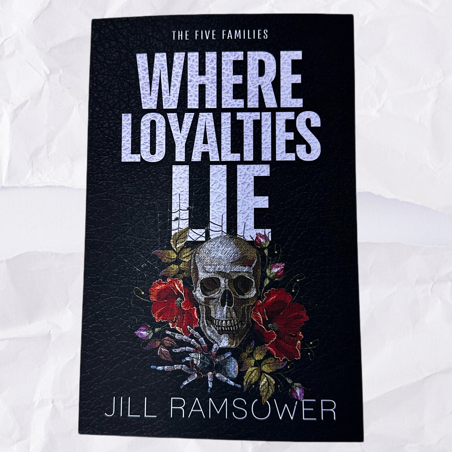Where Loyalties Lie (The Five Families #3.5) by Jill Ramsower