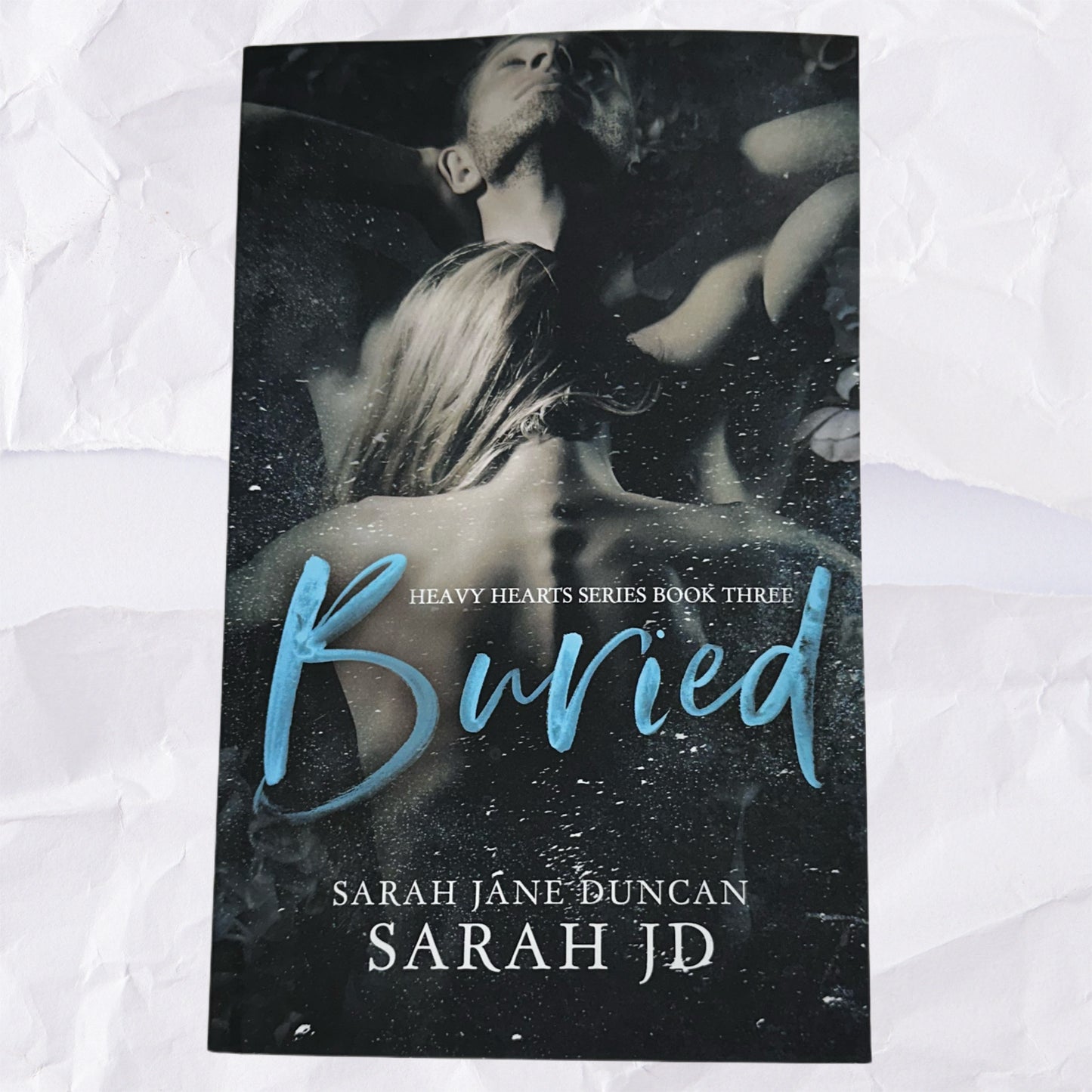Buried (Heavy Hearts #3) by Sarah Jane Duncan/Sarah JD