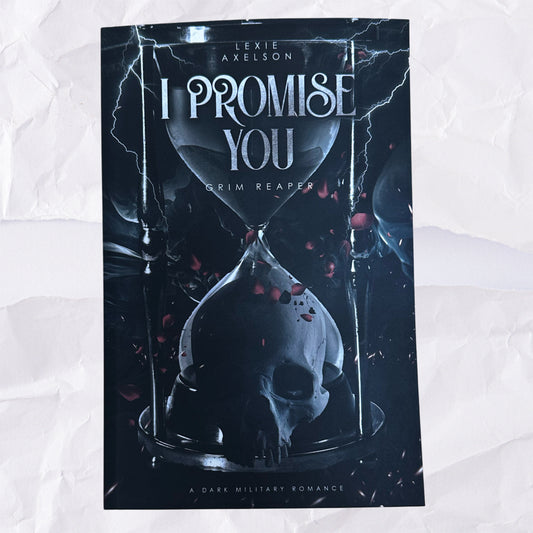I Promise You (Scarred Executioners #2) by Lexie Axelson