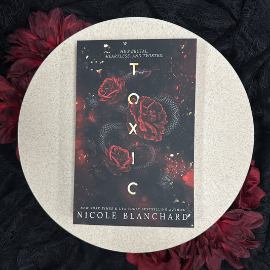 Toxic by Nicole Blanchard