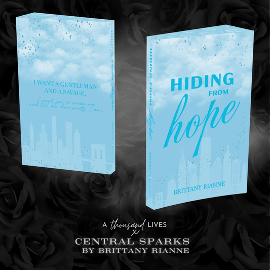 PRE-ORDER - Hiding from Hope (Central Sparks #2) by Brittany Rianne - ATL Exclusive Special Edition