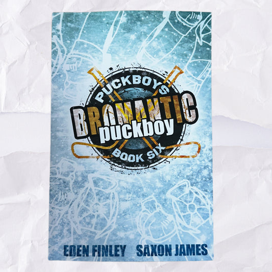 Bromantic Puckboy (Puckboys #6) by Eden Finley & Saxon James