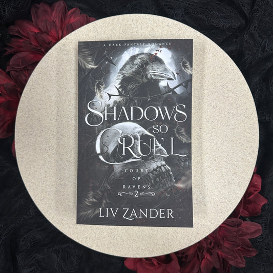 Shadows So Cruel (Court of Ravens #2) by Liv Zander