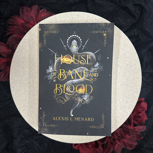 House of Bane and Blood (Order and Chaos #1) by Alexis L. Menard