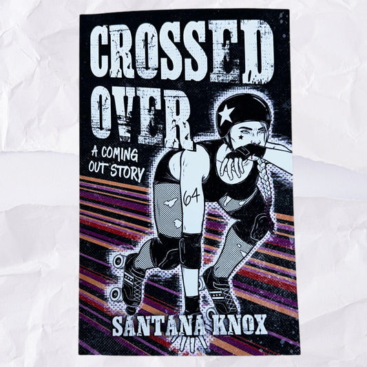 Crossed Over by Santana Knox