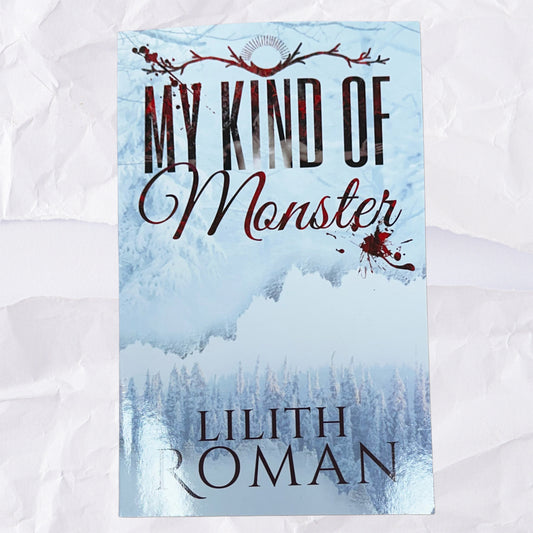 My Kind Of Monster by Lilith Roman