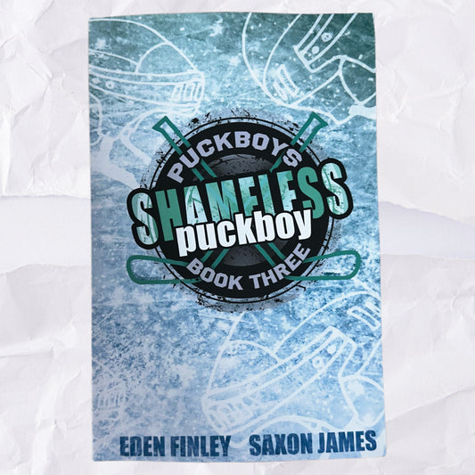 Shameless Puckboy (Puckboys #3) by Eden Finley & Saxon James
