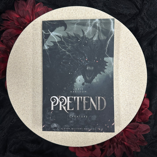 Pretend (Scarred Executioners #3) by Lexie Axelson