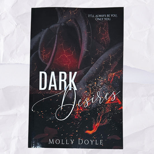 Dark Desires (Desires Duet #2) by Molly Doyle