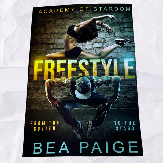 Freestyle (Academy of Stardom #1) by Bea Paige