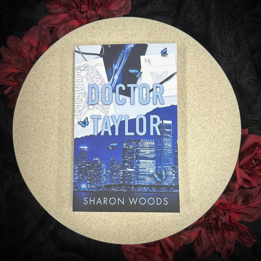 Doctor Taylor (Chicago Billionaire Doctor's #1) by Sharon Woods