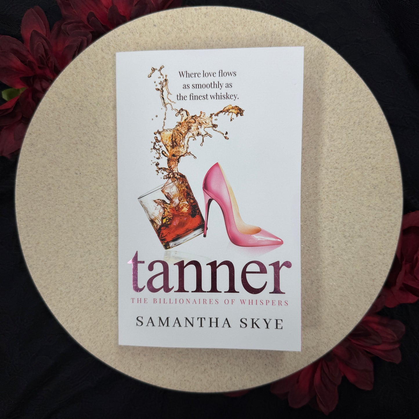 Tanner (The Billionaires of Whispers #1) by Samantha Skye - Special Edition