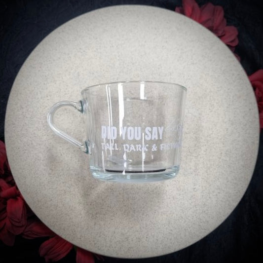 Tall, Dark & Fictional - Glass Mug