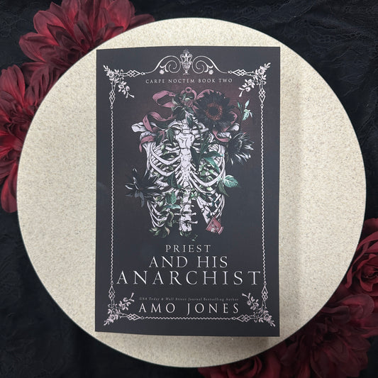 Priest and his Anarchist (Carpe Noctem #2) by Amo Jones