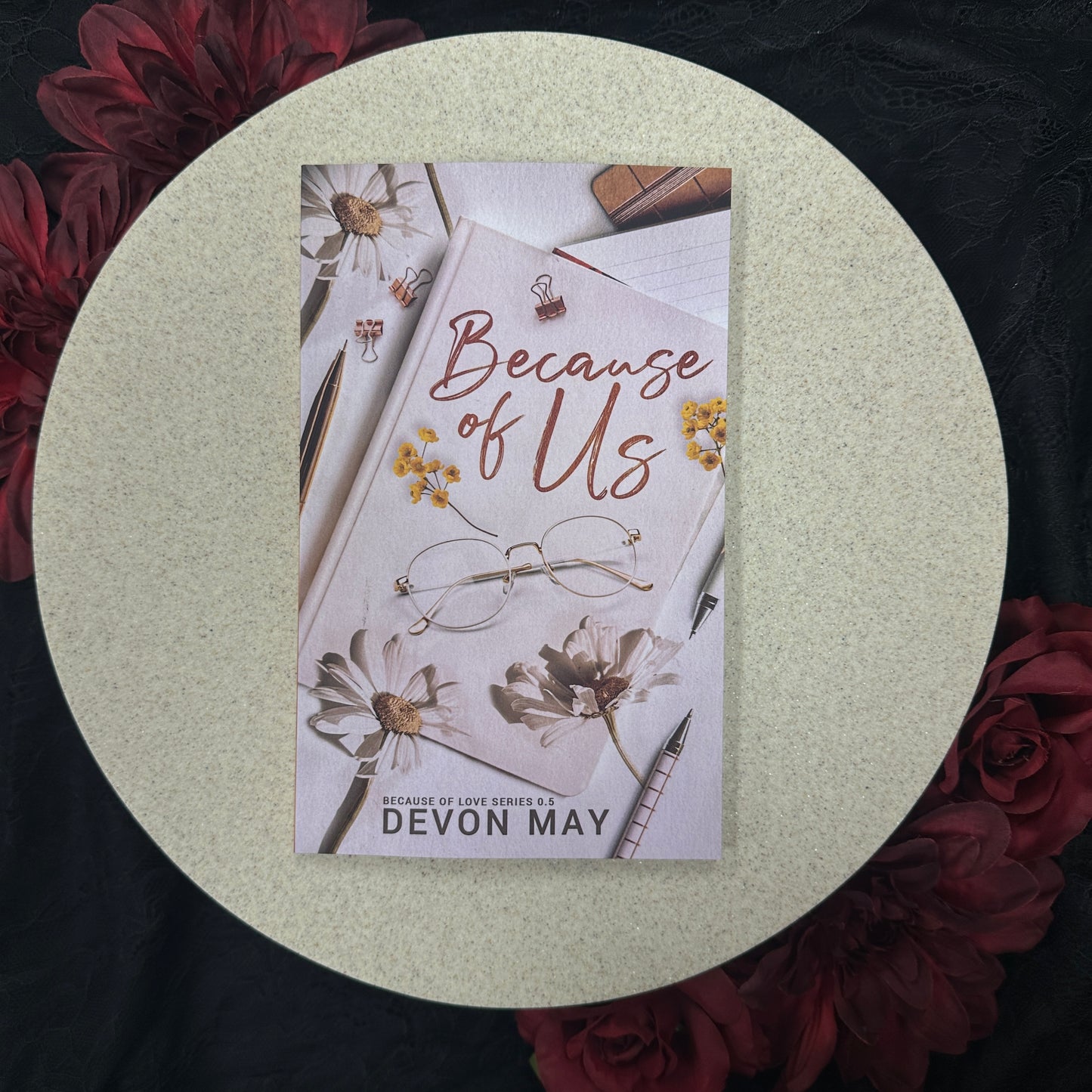Because of Us (Because of Love Prequel Novella) by Devon May