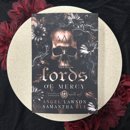Lords of Mercy (Royals of Forsyth University #3) by Angel Lawson & Samantha Rue