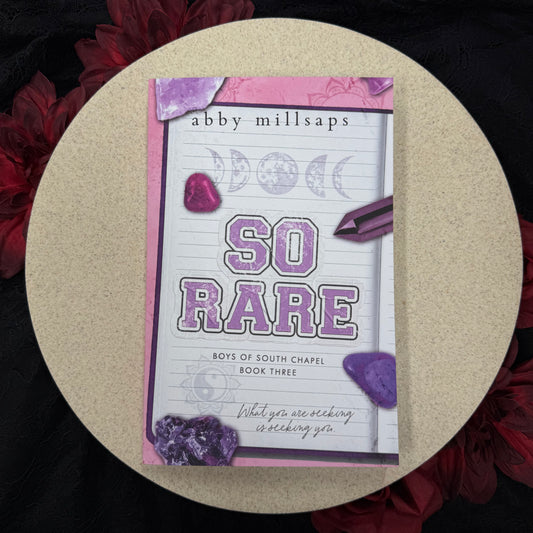 So Rare (Boys of South Chapel #3) by Abby Millsaps