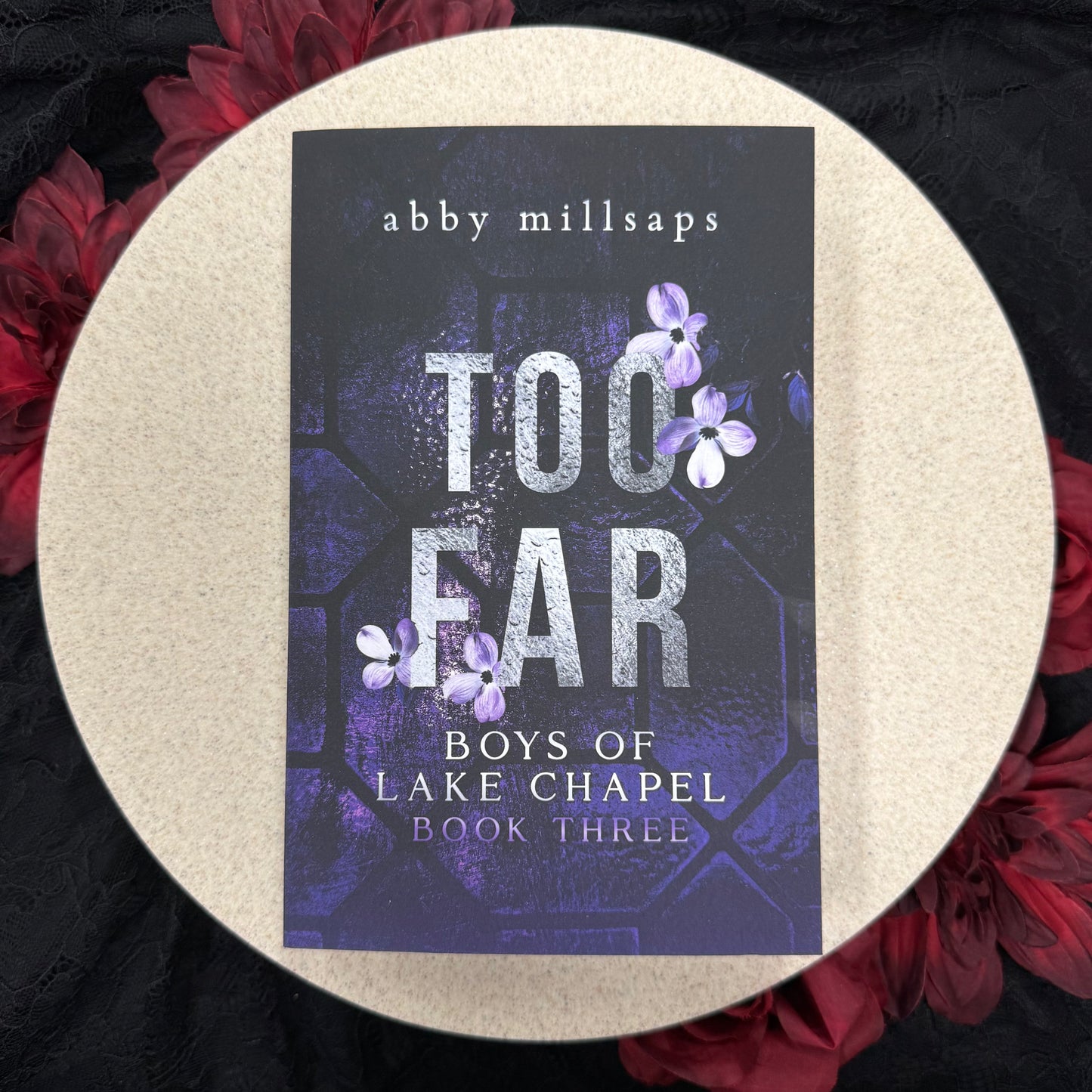 Too Far (Boys of Lake Chapel #3) by Abby Millsaps