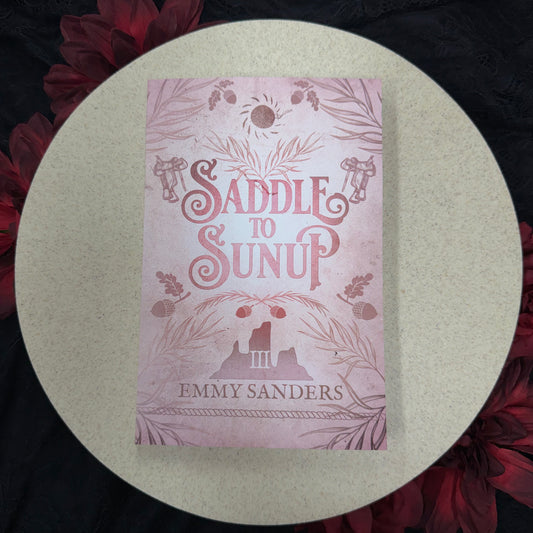 Saddle to Sunup (The Darling Brothers #3) by Emmy Sanders