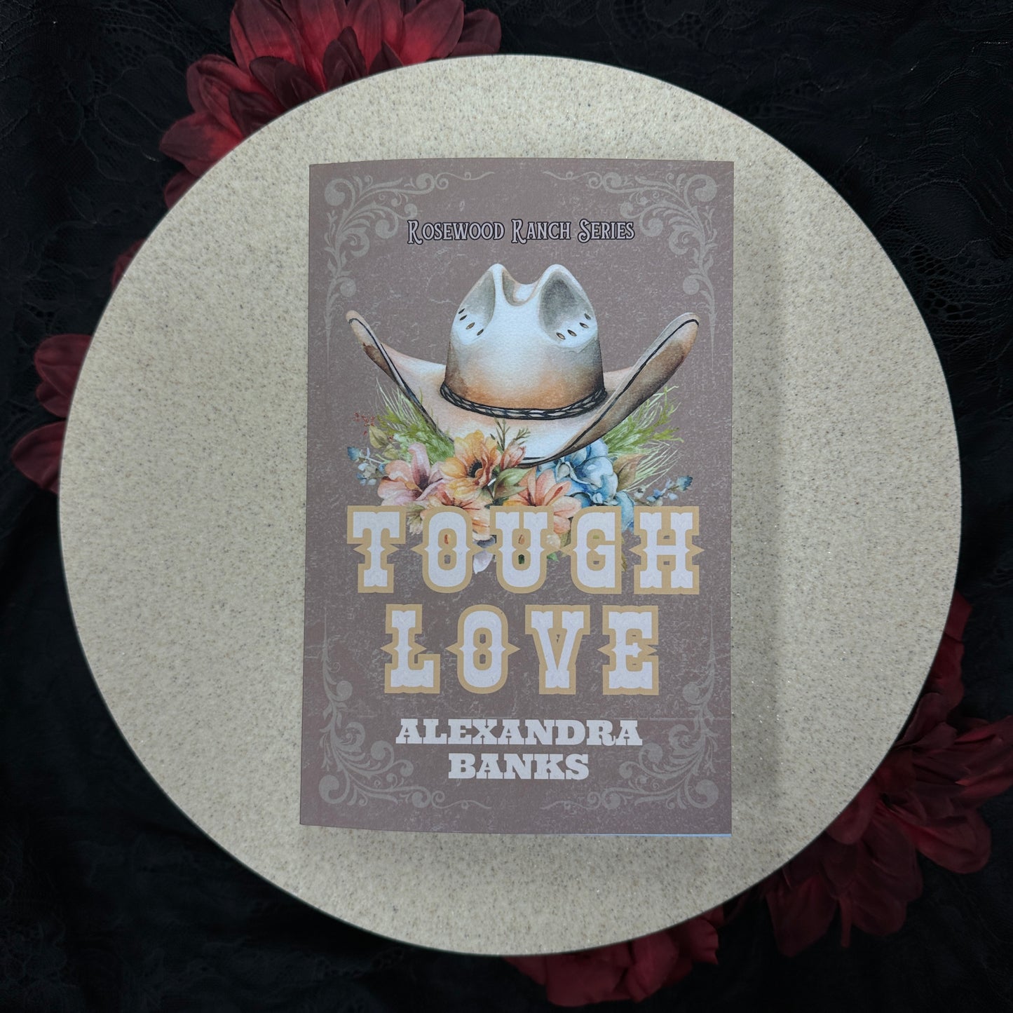 Tough Love (Rosewood Ranch #1) by Alexandra Banks