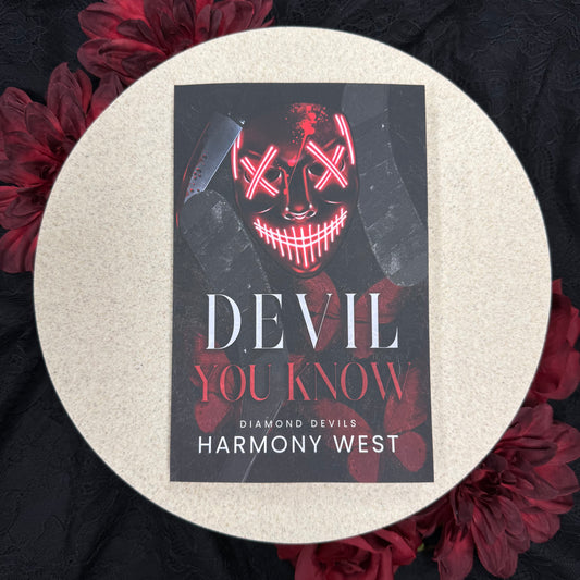 Devil You Know (Diamond Devils #3) by Harmony West