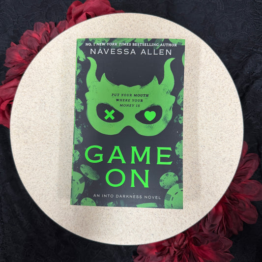 Game On (Into Darkness #3) by Navessa Allen