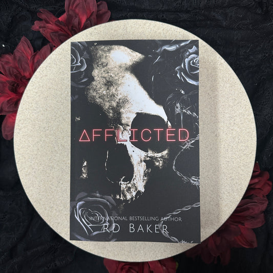 Afflicted by RD Baker