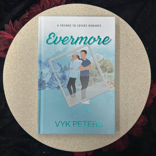 Evermore (Love in the Valley #1) by Vyk Peters - Hardcover Special Edition
