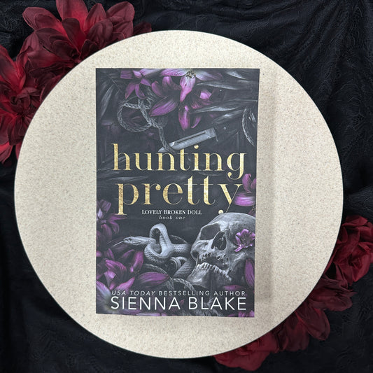 Hunting Pretty (Lovely Broken Doll #1) by Sienna Blake