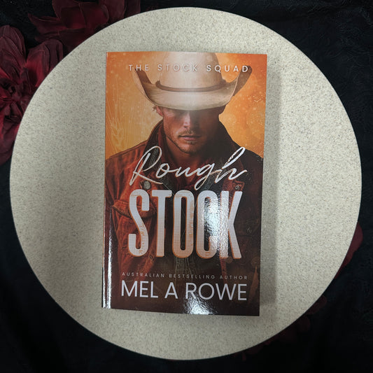 Rough Stock (The Stock Squad #1) by Mel A. Rowe