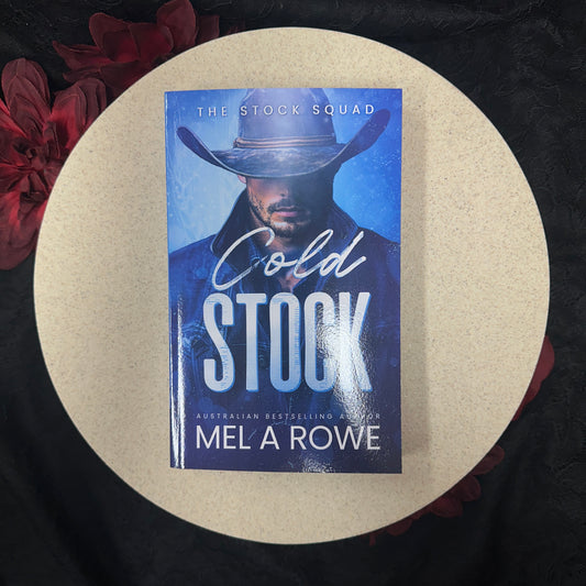 Cold Stock (The Stock Squad #2) by Mel A. Rowe