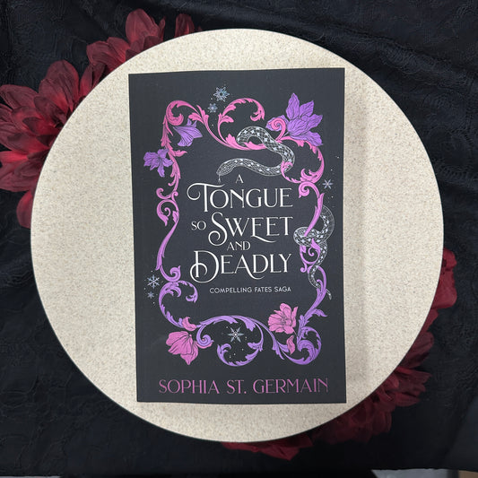 A Tongue So Sweet and Deadly (Compelling Fates Saga #1) by Sophia St. Germain