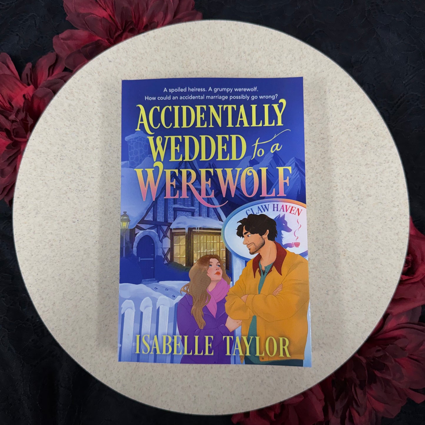 Accidentally Wedded to a Werewolf (Claw Haven #1) by Isabelle Taylor