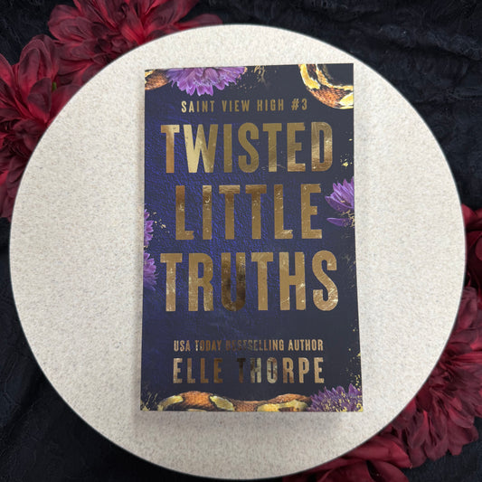 Twisted Little Truths (Saint View High #3) by Elle Thorpe - Special Edition